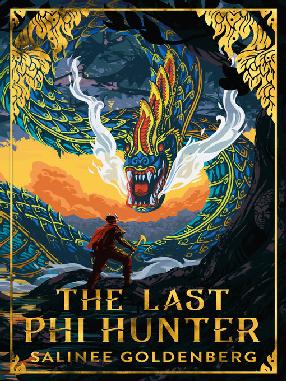 "The Last Phi Hunter" by Goldenberg, Salinee