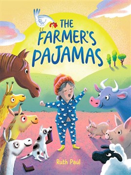 "The Farmer's Pajamas" by Paul, Ruth, 1964-