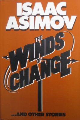 The Winds of Change and Other Stories