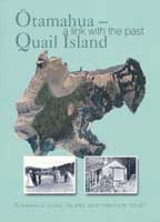 Ōtamahua/Quail Island