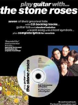 Play guitar with -- the Stone Roses