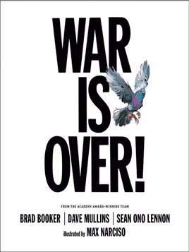 "War Is Over!" by Booker, Brad, 1971-