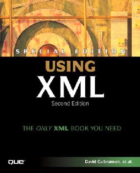Special Edition Using XML, Second Edition