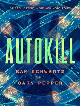 "Autokill" by Gridlock Sam