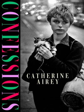 "Confessions" by Airey, Catherine