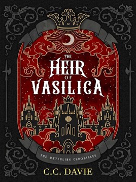 "The Heir of Vasilica" by Davie, C. C.
