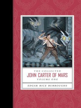 "The Collected John Carter of Mars" by Burroughs, Edgar Rice, 1875-1950