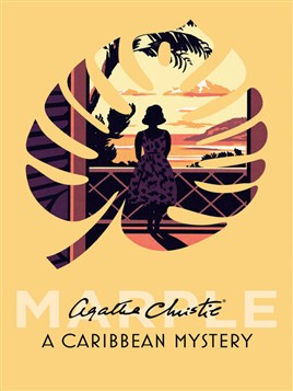 "A Caribbean Mystery" by Christie, Agatha, 1890-1976