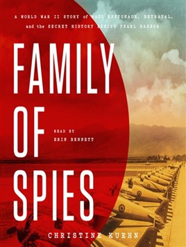 "Family of Spies" by Kuehn, Christine, 1963-