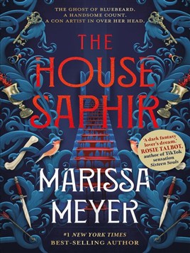 "The House Saphir" by Meyer, Marissa