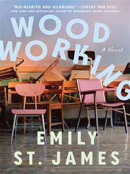"Woodworking" by St. James, Emily