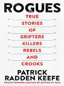 "Rogues" by Keefe, Patrick Radden, 1976-