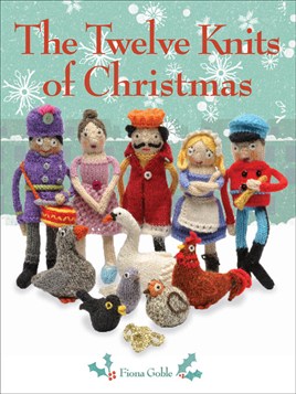 "The Twelve Knits of Christmas" by Goble, Fiona