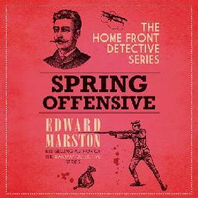 "Spring Offensive" by Marston, Edward, pseud., 1940-