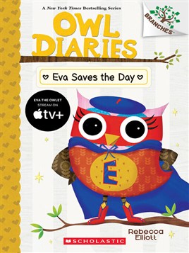 "Eva Saves the Day" by Elliott, Rebecca