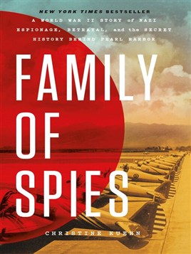 "Family of Spies" by Kuehn, Christine, 1963-
