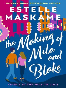 The Making of Mila and Blake
