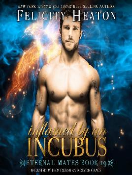 Inflamed by An Incubus