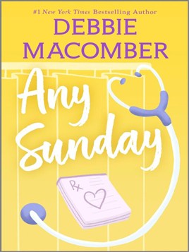 "Any Sunday" by Macomber, Debbie, 1948-