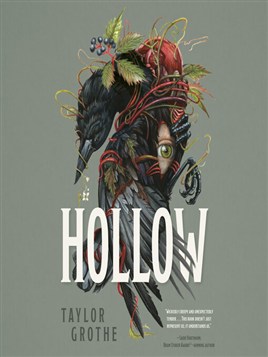 "Hollow" by Grothe, Taylor