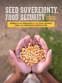 "Seed Sovereignty, Food Security"