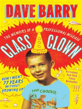 "Class Clown" by Barry, Dave, 1947-