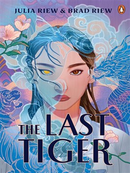 "The Last Tiger" by Riew, Julia, 1999-