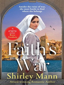 "Faith's War" by Mann, Shirley