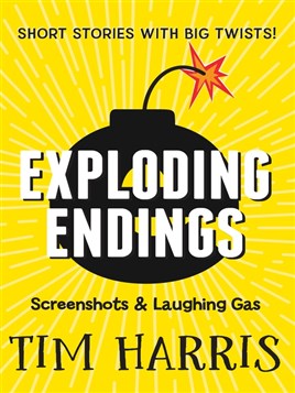 Exploding Endings: Screenshots &amp; Laughing Gas