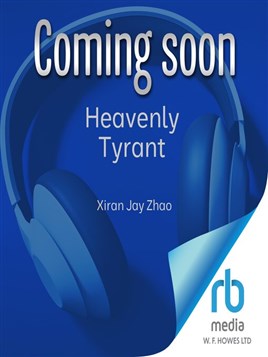 "Heavenly Tyrant" by Zhao, Xiran Jay
