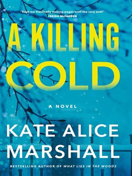 "A Killing Cold" by Marshall, Kate Alice