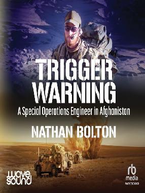 "Trigger Warning" by Bolton, Nathan