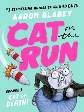 "Cat of Death!" by Blabey, Aaron