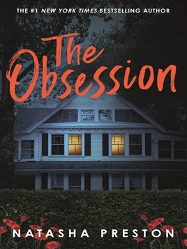 "The Obsession" by Preston, Natasha