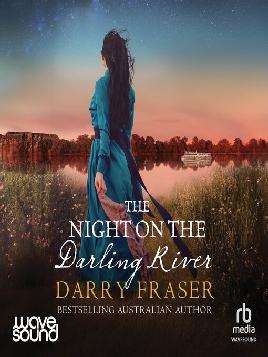 "The Night on the Darling River" by Fraser, Darry