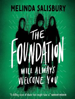 "The Foundation Will Always Welcome You" by Salisbury, Melinda