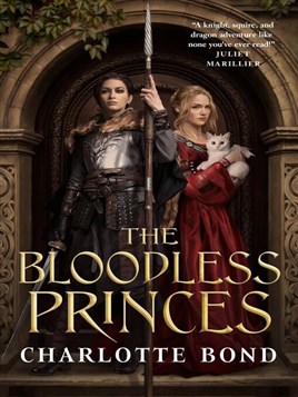 "The Bloodless Princes" by Bond, Charlotte