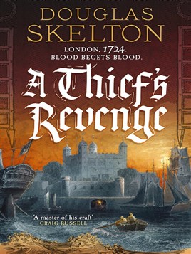 "A Thief's Revenge" by Skelton, Douglas