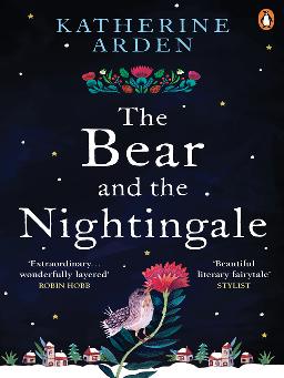 The Bear and the Nightingale