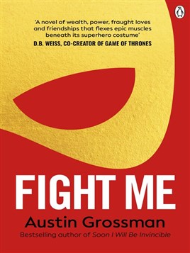 "Fight Me" by Grossman, Austin, 1969-
