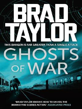 "Ghosts of War" by Taylor, Brad, 1965-