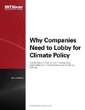 "Why Companies Need to Lobby for Climate Policy" by Roberts, Richard