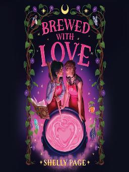 "Brewed With Love" by Page, Shelly