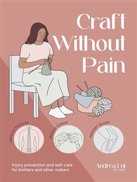 "Craft Without Pain" by Lui, Andrea