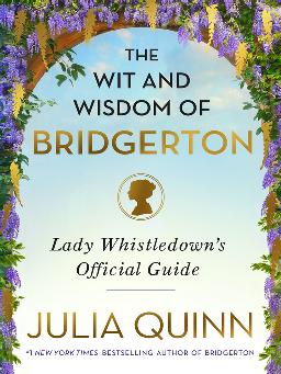 Catalogue record for The wit and wisdom of Bridgerton: Lady Whistledown's official guide