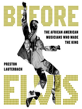 "Before Elvis" by Lauterbach, Preston