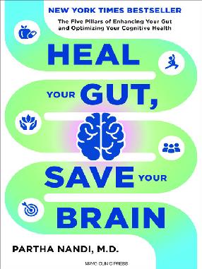 "Heal your Gut, Save your Brain" by Nandi, Partha