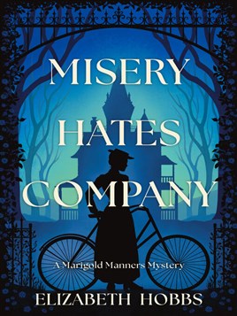 "Misery Hates Company" by Hobbs, Elizabeth