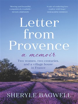 "Letter From Provence" by Bagwell, Sheryle