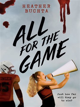 "All for the Game" by Buchta, Heather